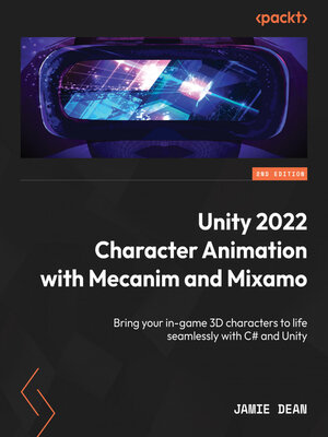 cover image of Unity 2022 Character Animation with Mecanim and Mixamo